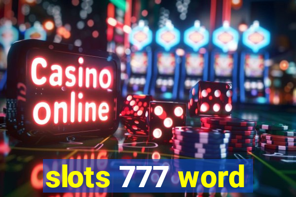 slots 777 word